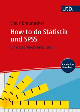 Braunecker |  How to do Statistik und SPSS | Buch |  Sack Fachmedien