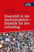 Auferkorte-Michaelis / Linde |  Diversität in der Hochschullehre - Didaktik für den Lehralltag | Buch |  Sack Fachmedien