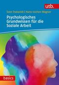 Trabandt / Wagner |  Psychologisches Grundwissen für die Soziale Arbeit | Buch |  Sack Fachmedien