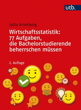 Arrenberg |  Wirtschaftsstatistik: 77 Aufgaben, die Bachelorstudierende beherrschen müssen | Buch |  Sack Fachmedien