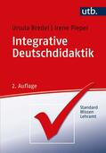 Bredel / Pieper |  Integrative Deutschdidaktik | Buch |  Sack Fachmedien