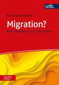 Müller |  Migration? Frag doch einfach! | Buch |  Sack Fachmedien