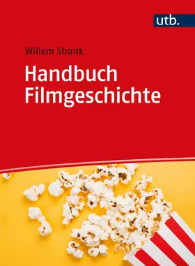 Strank | Handbuch Filmgeschichte | Buch | 978-3-8252-5699-9 | sack.de