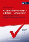 Ossner |  Grammatik: verstehen - erklären - unterrichten | Buch |  Sack Fachmedien