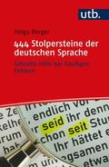 Berger |  444 Stolpersteine der deutschen Sprache | Buch |  Sack Fachmedien