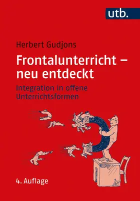 Gudjons |  Frontalunterricht - neu entdeckt | Buch |  Sack Fachmedien
