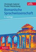 Gabriel / Meisenburg |  Romanische Sprachwissenschaft | Buch |  Sack Fachmedien