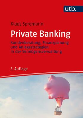 Spremann | Private Banking | Buch | 978-3-8252-5804-7 | sack.de