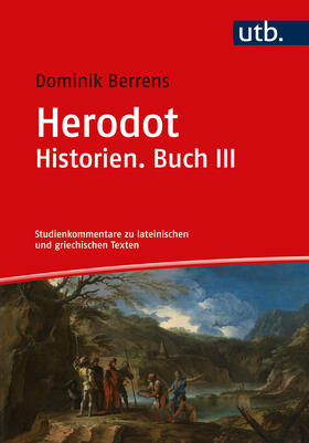 Berrens | Berrens, D: Herodot. Historien Buch III | Buch | 978-3-8252-5873-3 | sack.de
