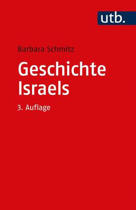 Schmitz |  Geschichte Israels | Buch |  Sack Fachmedien