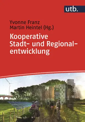 Heintel / Franz |  Kooperative Stadt- und Regionalentwicklung | Buch |  Sack Fachmedien