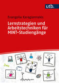 Karagiannakis |  Lernstrategien und Arbeitstechniken für MINT-Studiengänge | Buch |  Sack Fachmedien