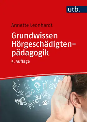 Leonhardt |  Grundwissen Hörgeschädigtenpädagogik | Buch |  Sack Fachmedien