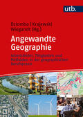 Dziomba / Krajewski / Wiegandt |  Angewandte Geographie | Buch |  Sack Fachmedien