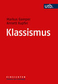 Gamper / Kupfer |  Klassismus | Buch |  Sack Fachmedien