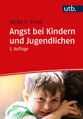 Essau | Angst bei Kindern und Jugendlichen | Buch | 978-3-8252-5953-2 | sack.de