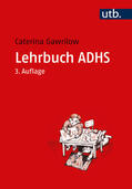 Gawrilow |  Lehrbuch ADHS | Buch |  Sack Fachmedien