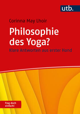 Lhoir | Philosophie des Yoga? Frag doch einfach! | Buch | sack.de