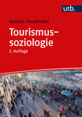 Heuwinkel |  Tourismussoziologie | Buch |  Sack Fachmedien