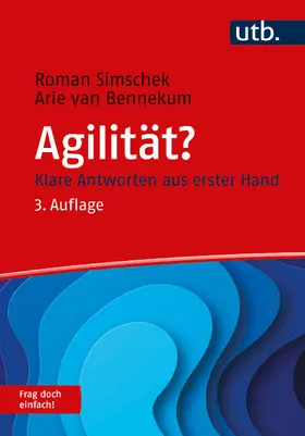 Simschek / van Bennekum |  Agilität? Frag doch einfach! | Buch |  Sack Fachmedien