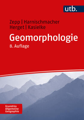 Zepp / Harnischmacher / Herget | Geomorphologie | Buch | 978-3-8252-6069-9 | sack.de