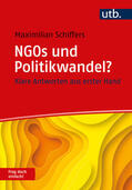 Schiffers |  NGOs und Politikwandel? Frag doch einfach! | Buch |  Sack Fachmedien