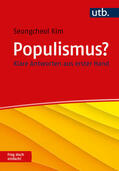 Kim |  Populismus? Frag doch einfach! | Buch |  Sack Fachmedien