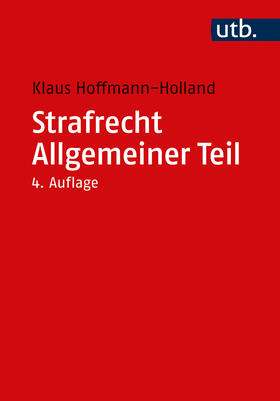 Hoffmann-Holland |  Strafrecht Allgemeiner Teil | Buch |  Sack Fachmedien