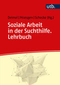 Deimel / Moesgen / Schecke |  Soziale Arbeit in der Suchthilfe | Buch |  Sack Fachmedien
