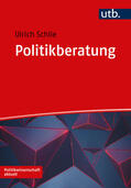 Schlie |  Politikberatung | Buch |  Sack Fachmedien