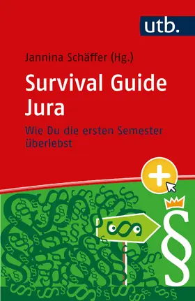 Schäffer | Survival Guide Jura | Buch | 978-3-8252-6183-2 | sack.de