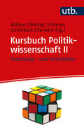 Achour / Bieling / Schieren |  Kursbuch Politikwissenschaft II | Buch |  Sack Fachmedien