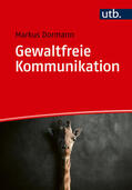 Dormann |  Gewaltfreie Kommunikation | Buch |  Sack Fachmedien