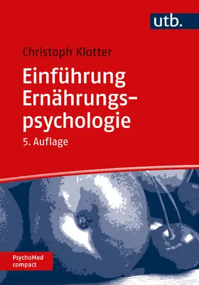 Klotter |  Einführung Ernährungspsychologie | Buch |  Sack Fachmedien