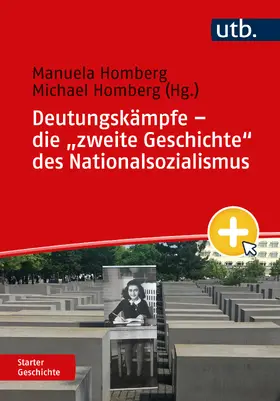 Homberg |  Deutungskämpfe - die "zweite Geschichte" des Nationalsozialismus | Buch |  Sack Fachmedien