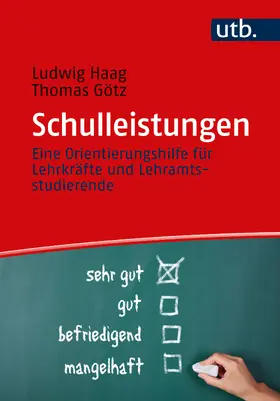 Haag / Götz |  Schulleistungen | Buch |  Sack Fachmedien
