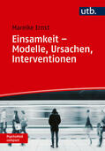 Ernst |  Einsamkeit - Modelle, Ursachen, Interventionen | Buch |  Sack Fachmedien