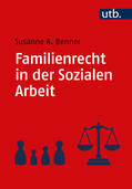 Benner |  Familienrecht in der Sozialen Arbeit | Buch |  Sack Fachmedien