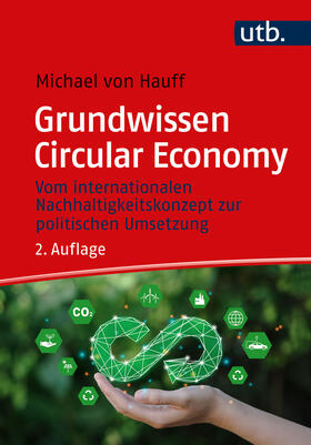 von Hauff | Grundwissen Circular Economy | Buch | 978-3-8252-6255-6 | sack.de