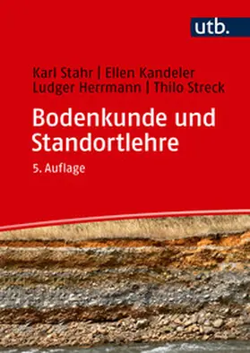 Stahr / Kandeler / Herrmann |  Bodenkunde und Standortlehre | Buch |  Sack Fachmedien