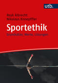 Albrecht / Knoepffler |  Sportethik | Buch |  Sack Fachmedien