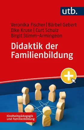 Fischer / Gebert / Kruse |  Didaktik der Familienbildung | Buch |  Sack Fachmedien