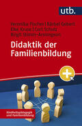 Fischer / Gebert / Kruse |  Didaktik der Familienbildung | Buch |  Sack Fachmedien