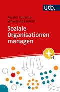Kessler / Quente / Schwering |  Soziale Organisationen managen | Buch |  Sack Fachmedien