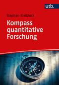 Kielblock |  Kompass quantitative Forschung | Buch |  Sack Fachmedien