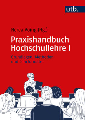 Vöing |  Praxishandbuch Hochschullehre I | Buch |  Sack Fachmedien