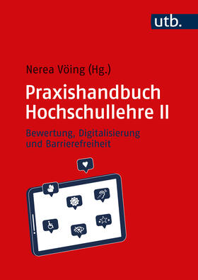 Vöing | Praxishandbuch Hochschullehre II | Buch | 978-3-8252-6330-0 | sack.de