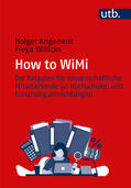 Angenent / Willicks |  How to WiMi | Buch |  Sack Fachmedien