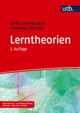Grotlüschen / Pätzold |  Lerntheorien | Buch |  Sack Fachmedien