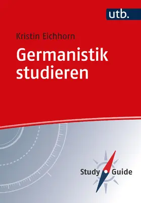 Eichhorn |  Germanistik studieren | Buch |  Sack Fachmedien